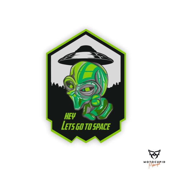 HEY LETS GO TO SPACE Sticker