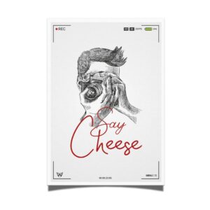 Say Cheese A3 Poster